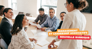 Repenser leadership et management dans les ASBL : nouveau dossier de MonASBL !