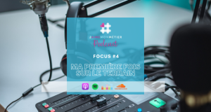Podcast - Premiers pas sur le terrain : récits de travailleurs du social et de la santé